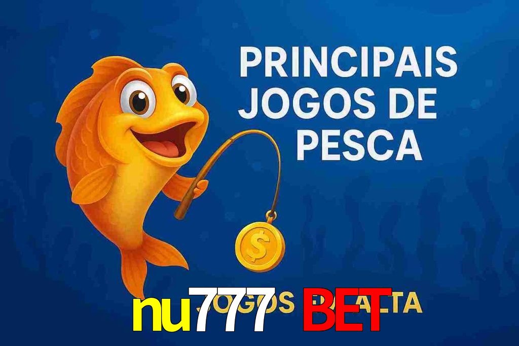 Pesca no nu777 bet